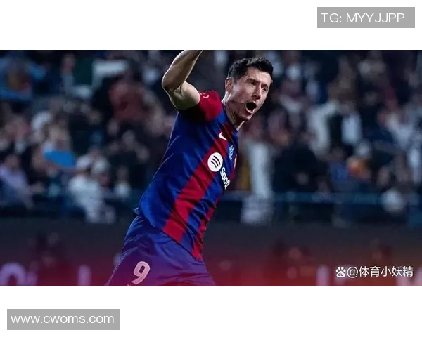 莱万领衔新赛季豪华阵容期待再创辉煌助力球队争夺冠军荣耀 莱万领衔新赛季豪华阵容期待再创辉煌助力球队争夺冠军荣耀